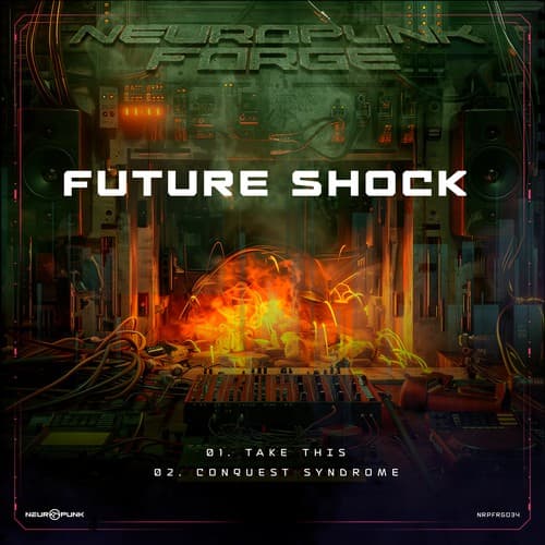 Cover Future Shock - Take This, Conquest Syndrome