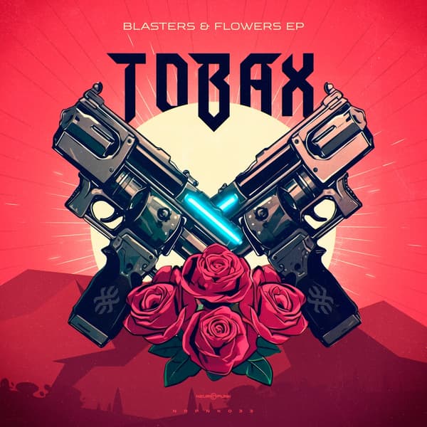 Cover Tobax - Blasters & Flowers