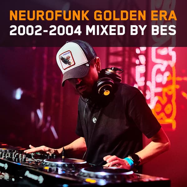 Cover Bes - Neurofunk golden era 2002-2004 Mix