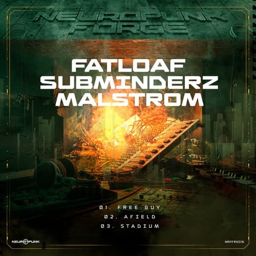 Cover Fatloaf, Subminderz & Malstrom - Free Guy EP